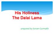 His Holiness the Dalai Lama