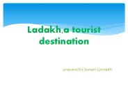 Ladakh, a tourist destination