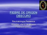 FIEBRE DE ORIGEN OBSCURO