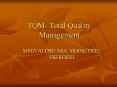 TQM- Total Quality Management PowerPoint PPT Presentation