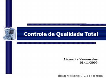 Controle de Qualidade Total