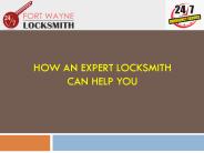 How A Locksmith Experience can help you