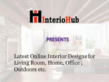 InterioHub - Online Interior Designing Company