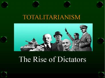 The Rise of Dictators