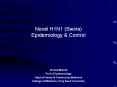 Novel H1N1 (Swine) Epidemiology PowerPoint PPT Presentation