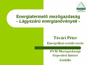 Energiatermelo mezogazdas