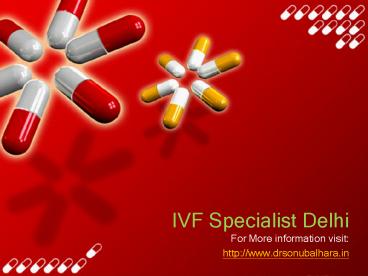 IVF specialist delhi