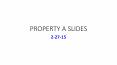 PROPERTY A SLIDES PowerPoint PPT Presentation