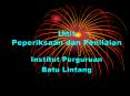 Unit Peperiksaan dan Penilaian PowerPoint PPT Presentation