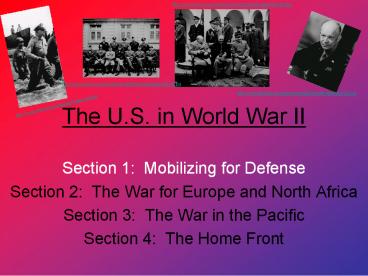 The U.S. in World War II