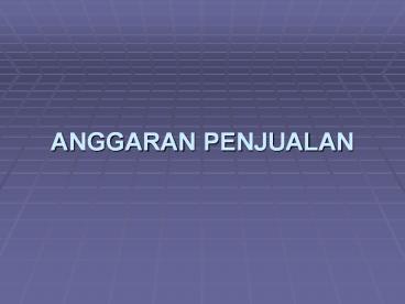 ANGGARAN PENJUALAN