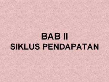 BAB II SIKLUS PENDAPATAN