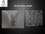 Every Day Unique Jewel
