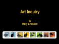 Art Inquiry PowerPoint PPT Presentation