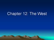 Chapter 12: The West