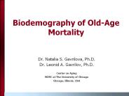 Biodemography of Old-Age Mortality