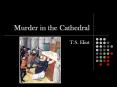 Murder in the Cathedral PowerPoint PPT Presentation