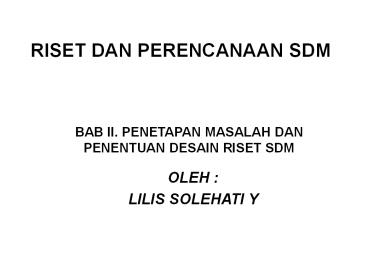 RISET DAN PERENCANAAN SDM