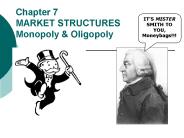 Chapter 7 MARKET STRUCTURES Monopoly