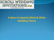 Black & White Theme Wedding Idea