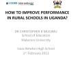 HOW TO IMPROVE PERFORMANCE IN RURAL SCHOOLS IN UGANDA? PowerPoint PPT Presentation