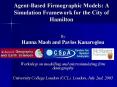 Agent-Based Firmographic Models: A Simulation Framework for the City of Hamilton PowerPoint PPT Presentation