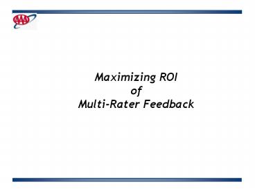 Maximizing ROI