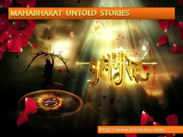 Mahabharata Story - Interesting Untold stories of Mahabharata