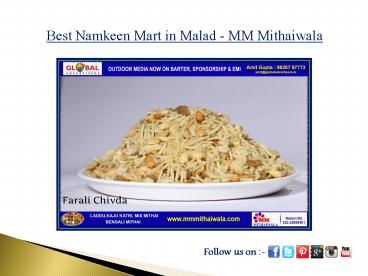 Best Namkeen Mart in Malad - MM Mithaiwala