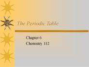 The Periodic Table