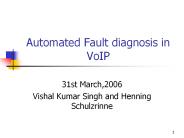Automated Fault diagnosis in VoIP