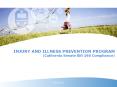 INJURY%20AND%20ILLNESS%20PREVENTION%20PROGRAM%20(California%20Senate%20Bill%20198%20Compliance) PowerPoint PPT Presentation