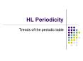 HL Periodicity PowerPoint PPT Presentation