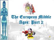 The%20European%20Middle%20Ages:%20Part%202