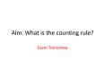 Aim: What is the counting rule? PowerPoint PPT Presentation