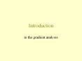 to%20the%20gradient%20analysis PowerPoint PPT Presentation