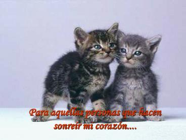 Para aquellas personas que hacen sonre