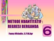 METODE KUANTITATIF : REGRESI BERGANDA