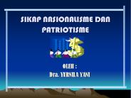 SIKAP NASIONALISME DAN PATRIOTISME
