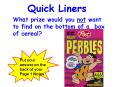 Quick Liners PowerPoint PPT Presentation