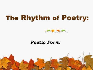 The Rhythm of Poetry: