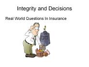 Integrity and Decisions