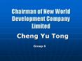 Chairman of New World Development Company Limited PowerPoint PPT Presentation