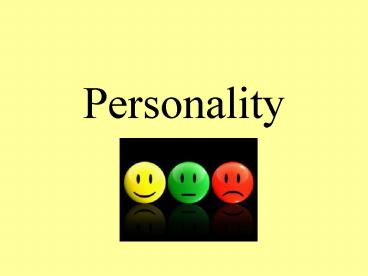 Personality