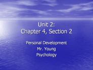 Unit 2: Chapter 4, Section 2