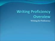 Writing Proficiency Overview