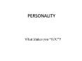 Personality PowerPoint PPT Presentation