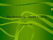 Psychoanalytic Theory Cont