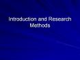 Introduction%20and%20Research%20Methods PowerPoint PPT Presentation