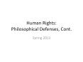 Human Rights: Philosophical Defenses, Cont. PowerPoint PPT Presentation